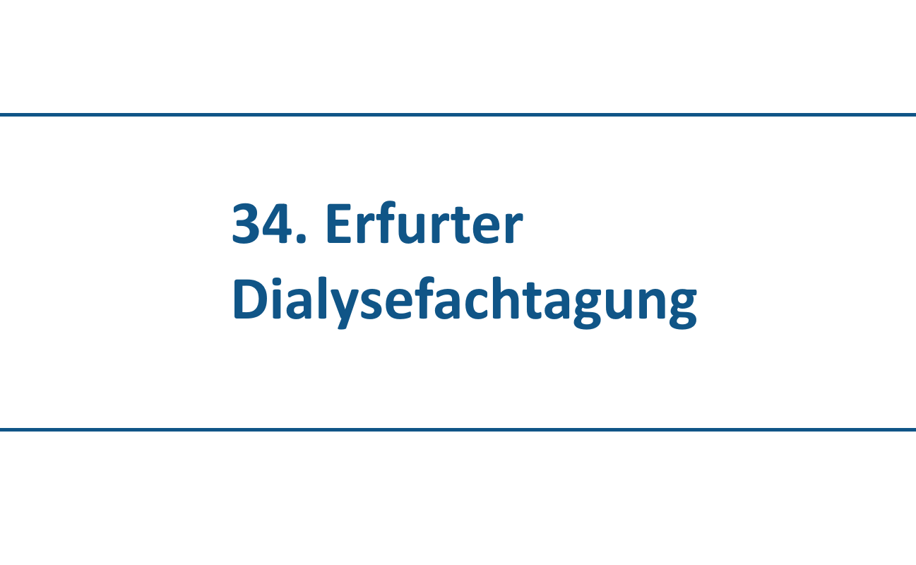 34th Erfurter Dialysefachtagung (7 and 8 May 2026)